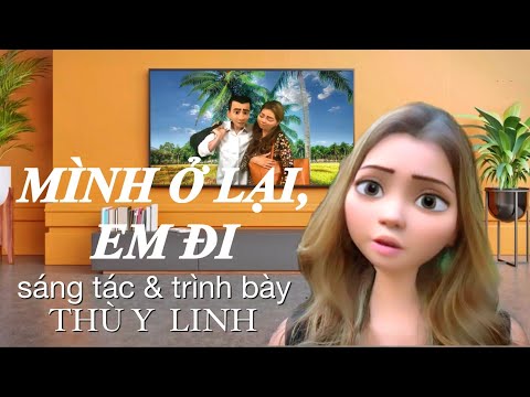 Mình ở lại, em đi Sheet - Thùy Linh