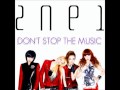 2NE1 - Don't Stop The Music (Audio) 