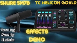 Video thumbnail for Shure SM7B/TC Helicon GoXLR - Effects Demo - With Kieran by Gaming Weekly Update