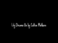 Lily Dreams On by Cotton Mather 
