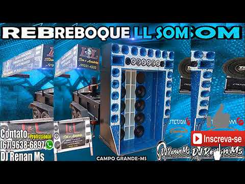 CD REBOQUE LL SOM E ACESSÓRIOS DE CAMPO GRANDE-MS - BY DJ RENAN MS