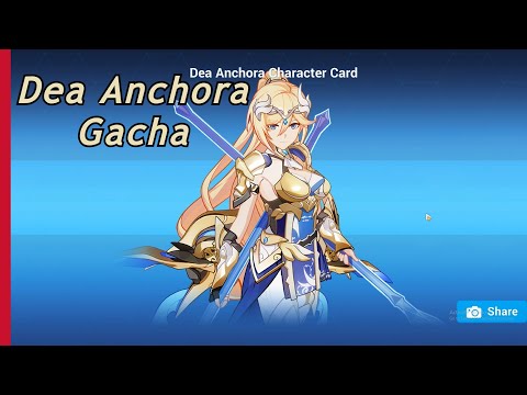 【Honkai Impact 3】 Dea Anchora Gacha