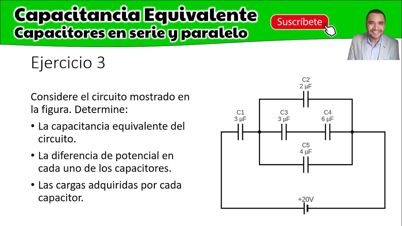 🔴🟢Cómo Calcular la Capacitancia Equivalente de Capacitores En serie y Paralelo - Ejercicio 3 💯🚀💪🏼🎓🤓