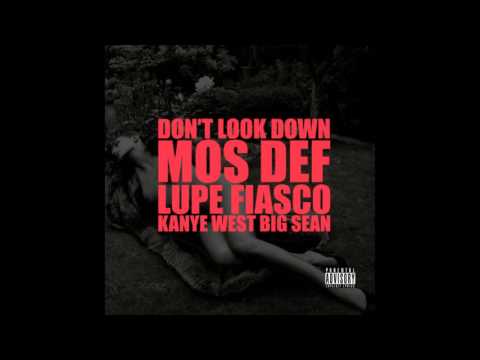 Kanye West - Don't look down ft. Mos Def, Lupe Fiasco & Big Sean Subtitulada (Español)
