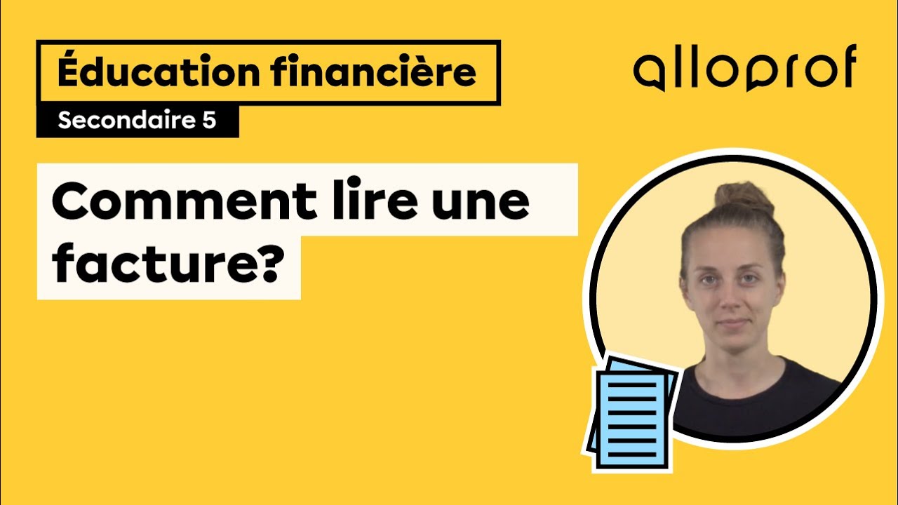 Comment lire une facture?