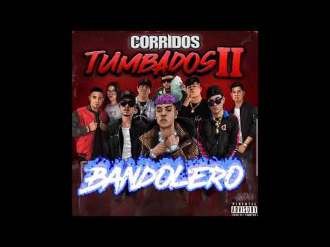 Natanael Cano - Bandolero Ft Big Soto (Corridos Volume 2)