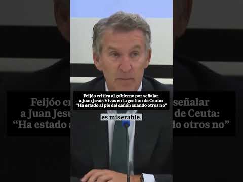 🛡️🔥 FEIJÓO ataca al GOBIERNO y defiende A VIVAS en CEUTA