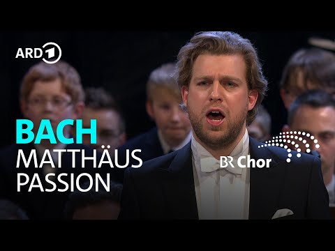 Bach - Matthäus-Passion | Peter Dijkstra | Chor des Bayerischen Rundfunks