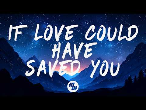 Hybrid Minds & venbee - If Love Could Have Saved You (Lyrics)