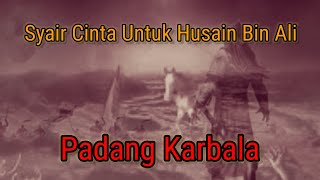 Download lagu Husain Bin Ali || Syair Cinta 08 mp3 Download lagu Husain Bin Ali || Syair Cinta 08 mp3