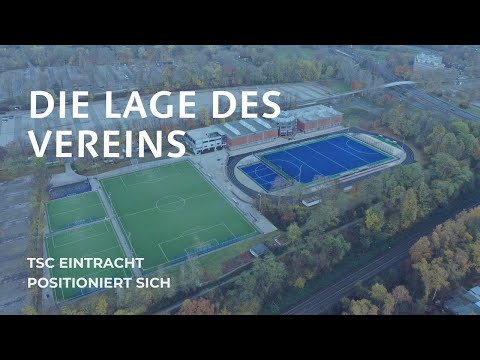 Die Lage des Vereins - TSC Eintracht positioniert sich