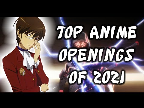 My Top 100 Anime Openings of 2021
