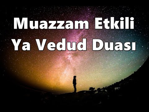 Muazzam Etkili Ya Vedud Duası