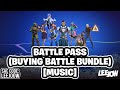 Fortnite - Chapter 4 - Season 1 Battle Pass (Buying Battle Bundle) [Music]