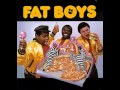 Fat Boys   Can You Feel It