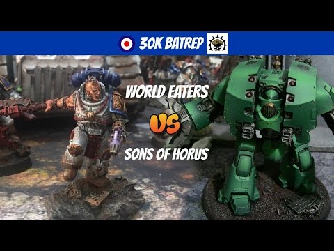Aceface 30K Batrep 2500pts World Eaters vs Sons of Horus