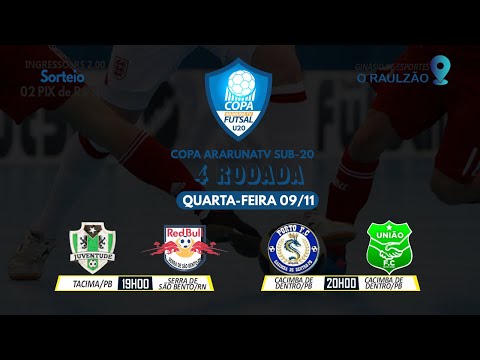 Copa ArarunaTV SUB-20 de Futsal - Quarta Rodada - 09/11/2022
