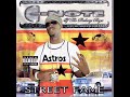 C-Note - Street Fame (2003) [Full Album] Houston, TX