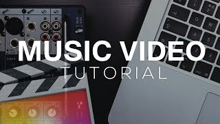 Music Video Tutorial- Final Cut Pro X