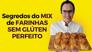 Segredos do mix de farinhas sem glúten perfeito