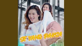 Download lagu Se Yang Paksa mp3 Download lagu Se Yang Paksa mp3