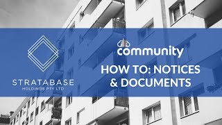 My Community (Urbanise) HOW TO: NOTICES AND DOCUMENTS