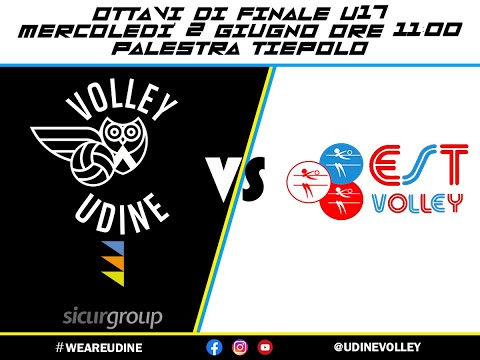 U17 Sicurgroup Udine Volley - Est Volley