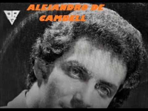 Alejandro de Cambell - Quédate (1977)