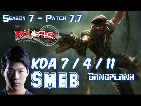 KT Smeb GANGPLANK vs RENEKTON Top - Patch 7.7 KR Ranked