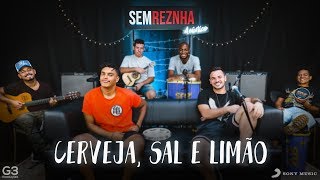 Cerveja Sal e Limão - Matheus &amp; Kauan - Sem Reznha Acústico - Versão Pagode