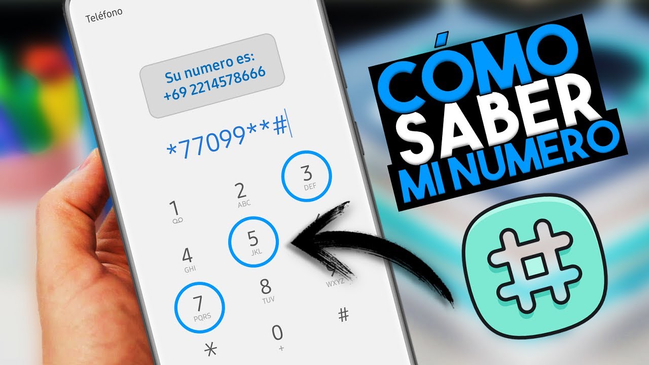 Cómo Saber Mi Numero De Teléfono SIN SALDO (3 MÉTODOS) 2023