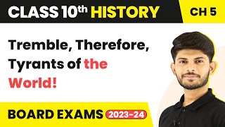 Tremble, Therefore, Tyrants of the World-Print Culture & the Modern World|Class 10 History (2023-24)
