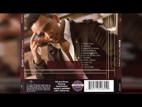 Elvis Martinez – Lento Y Suave(Audio Oficial) álbum Musical La Luz De Mis Ojos - 2007