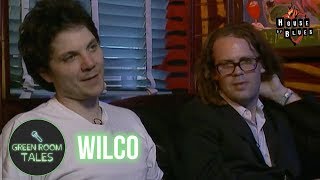 Wilco | Green Room Tales