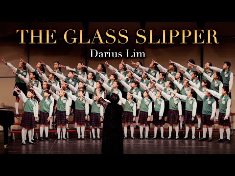 Darius Lim - The Glass Slipper｜ 復興小學合唱團