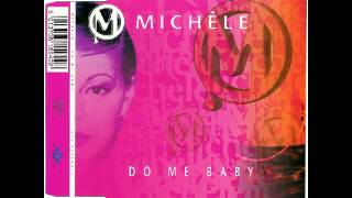 Michèle ‎- Do Me Baby (M-Phasis Mix)