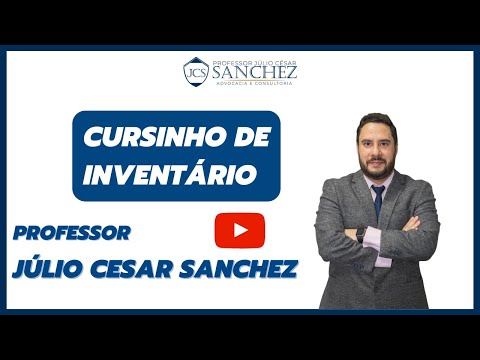 Curso de INVENTÁRIO  - Prof. Júlio César Sanchez