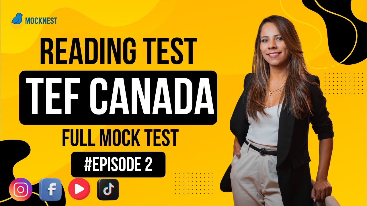 TEF Canada Reading Comprehension – Exam 2 | Compréhension Écrite – Examen 2 | Mock Test 2025