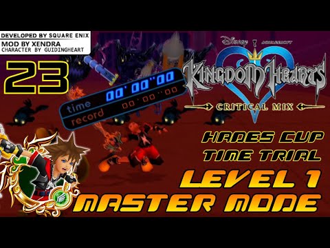 [23] Hades Cup Time Trial...kinda {Level 1 Master Mode} - Kingdom Hearts: Critical Mix+ (PC)