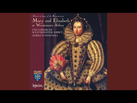 Byrd: O Lord, Make Thy Servant Elizabeth, T. 204