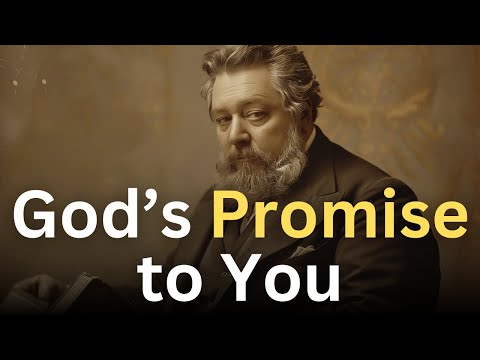 God's Promise to You - Charles Spurgeon Devotional - "Morning and Evening"