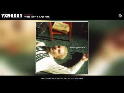 Yxngxr1 - ROOM 2 (Official Audio) (feat. Lee Scott & Black Josh)