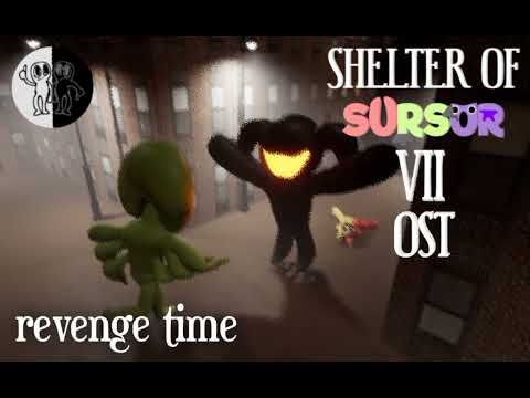 Shelter of Sursur 7 - OST revenge time