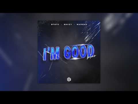 David Guetta & Bebe Rexha - I'm Good (Blue) (BTSTC, mavzy & Margad Cover Remix)