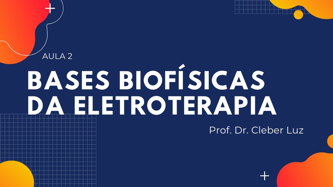 PARA ENTENDER A DIFERENÇA ENTRE TENS E FES CONHEÇA SO PRINCÍPIOS BIOFÍSICOS