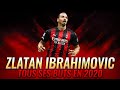 AC Milan : Tous les buts de Zlatan Ibrahimovic en 2020