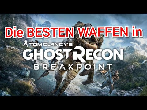 Die BESTEN WAFFEN in Ghost Recon Breakpoint [Beta] (Desert Eagle, F2000 & ?)
