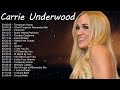 Carrie Underwood Greatest Hits Full Album 2022 Best Songs Of Carrie Underwood Playlist 2022