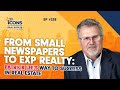 From Small Newspapers to eXp Realty: Patrick Lee's Way to Success In Real Estate - EP338