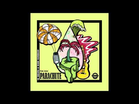 Nu Drama i Rare Namibian - Parachute [Prod. Gravy] (ÀUDIO OFICIAL)